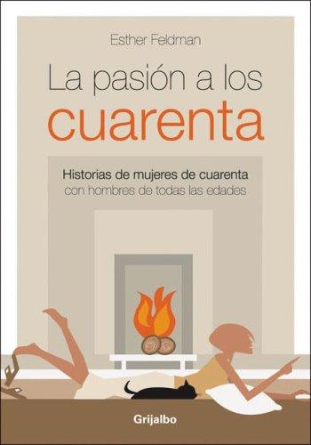 La Pasion a los Cuarenta/ The Passion at Forty