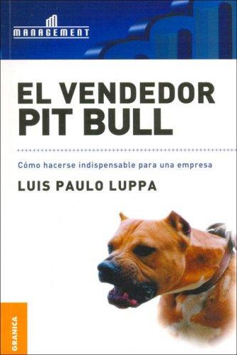 El Vendedor Pit Bull/ Salesman Pit Bull