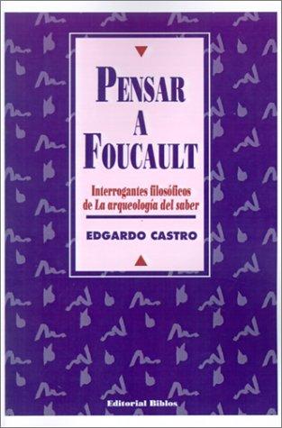 Pensar a Foucault