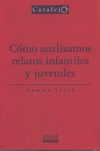 Cómo Analizamos Relatos Infantiles y Juveniles (Catalejo)