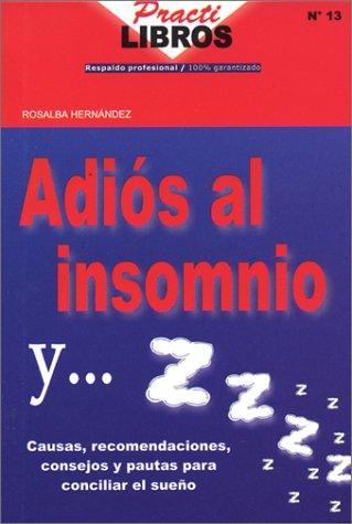 Adios al Insomnio