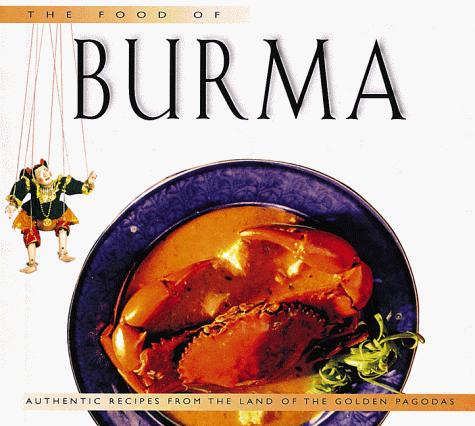 The Food of Burma