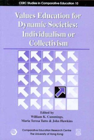 Values education for dynamic societies