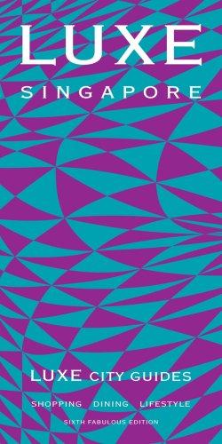 LUXE Singapore (Luxe City Guides)