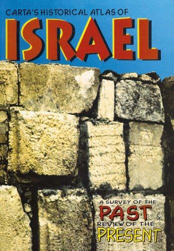 Carta's Historical Atlas of Israel