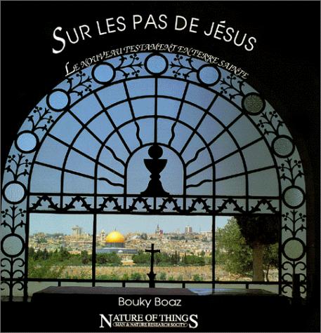 Sur les Pas de Jesus