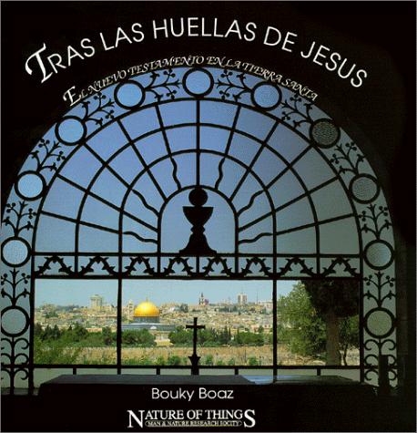 Trás las huellas de Jesús