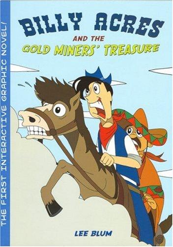 Billy Acres and the Gold Miners' Treasure