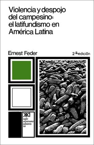 Violencia y despojo del campesino