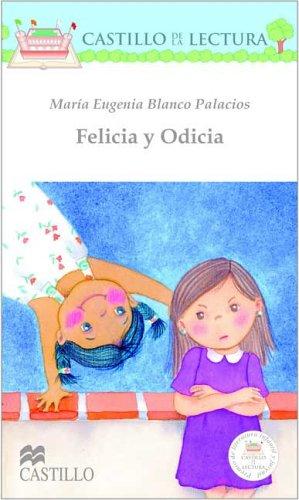 Felicia y Odicia (Castillo de la Lectura Blanca)