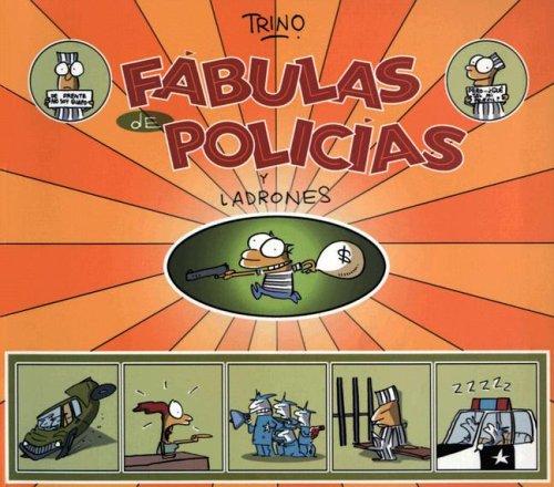 Fabulas de policias y ladrones