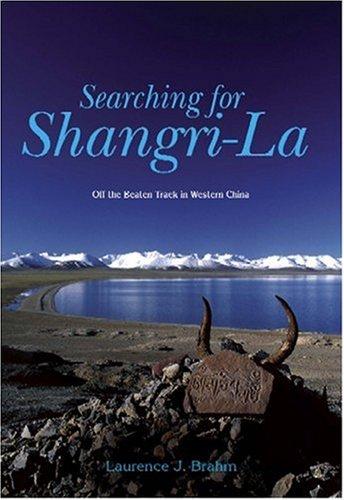 Searching For Shangri-La