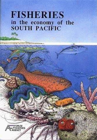 Fisheries in the Economy of the South Pacific