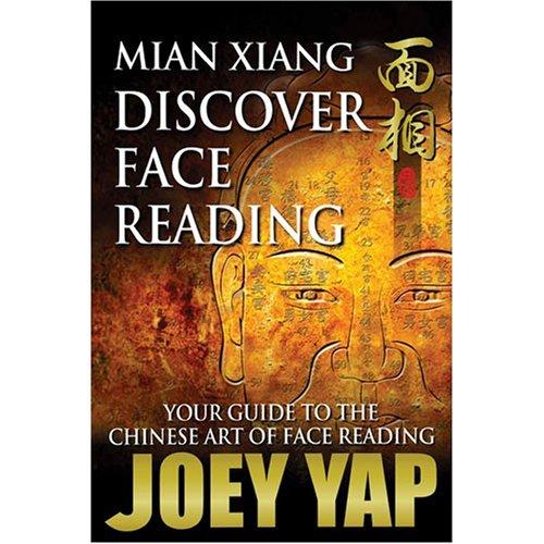 Mian Xiang: Discover Face Reading - Your Guide to the Art of Chinese Face Reading