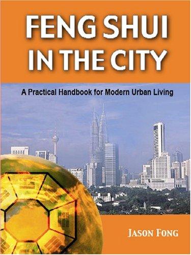 Feng Shui in the City