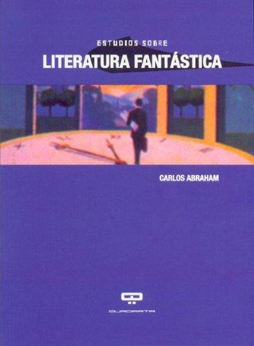 Estudios Sobre Literatura Fantastica