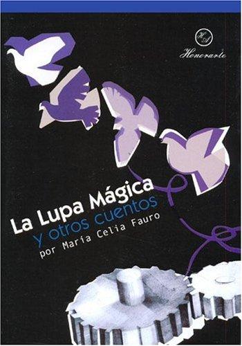 La Lupa Magica y Otros Cuentos
