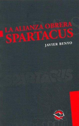 La Alianza Obrera Spartacus