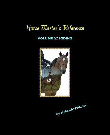 Horse Master's Reference Volume 2: Riding