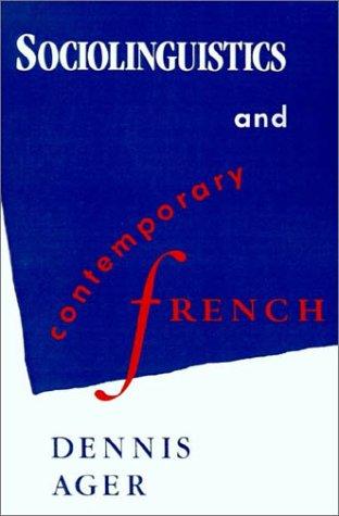 Sociolinguistics and contemporary French
