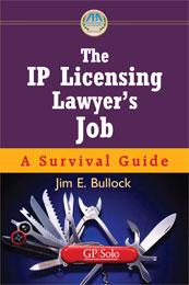 The IP Licensing Lawyer's Job