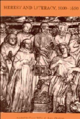 Heresy and literacy, 1000-1530