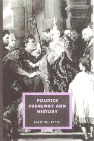 Politics, Theology and History