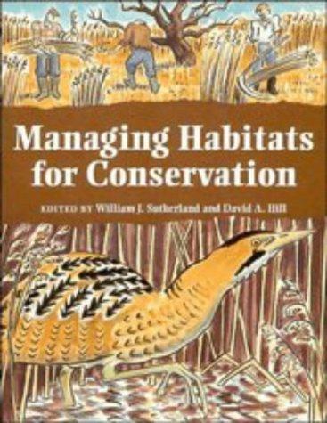 Managing Habitats for Conservation