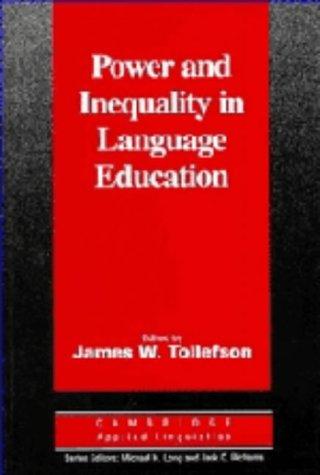 Power and Inequality in Language Education