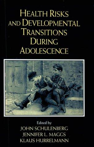 Health Risks and Developmental Transitions during Adolescence