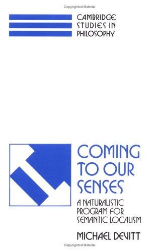 Coming to our Senses