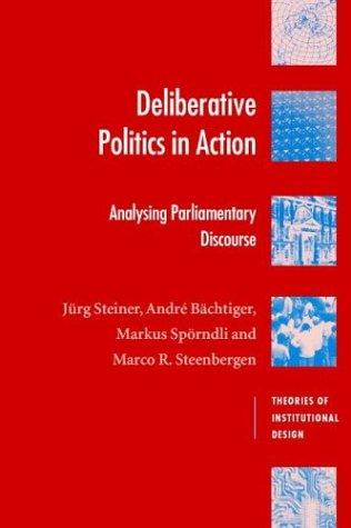 Deliberative politics in action