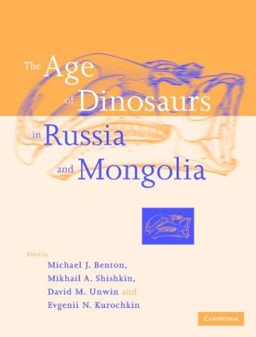 The age of dinosaurs in Russia and Mongolia