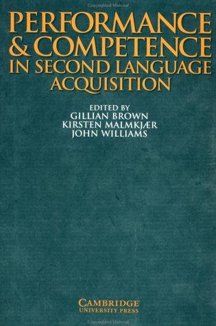 Performance and Competence in Second Language Acquisition