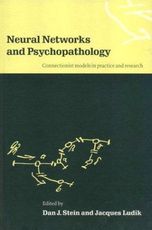 Neural networks and psychopathology