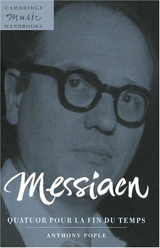 Messiaen, Quatuor pour la fin du temps