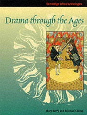 Drama Through the Ages