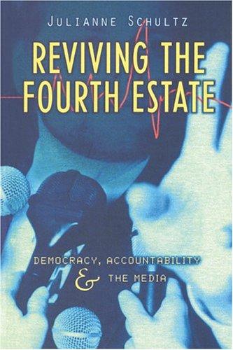 Reviving the fourth estate