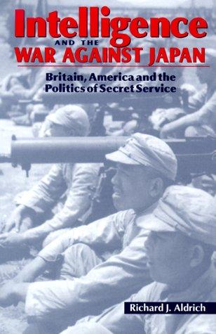 Intelligence and the war against Japan