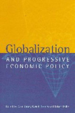 Globalization and Progressive Economic Policy