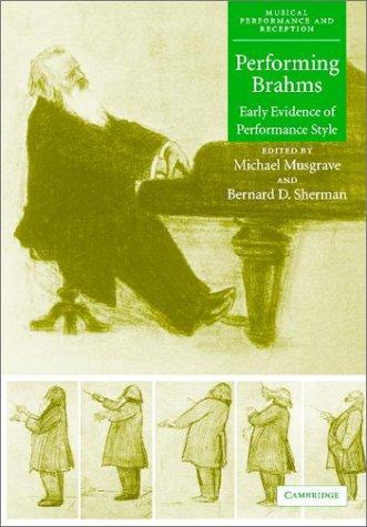Performing Brahms
