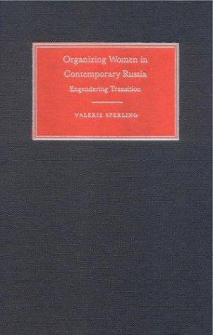 Organizing women in contemporary Russia