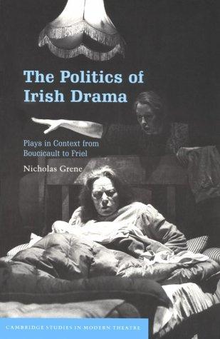 The Politics of Irish Drama