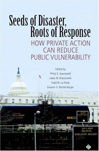 Seeds of disaster, roots of response