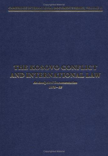 The Kosovo Conflict and International Law