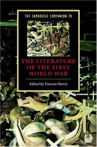 Camb Comp Literature 1st World War (Cambridge Companions to Literature)