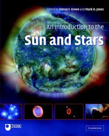 An Introduction to the Sun and Stars