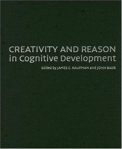 Creativity and Reason in Cognitive Development