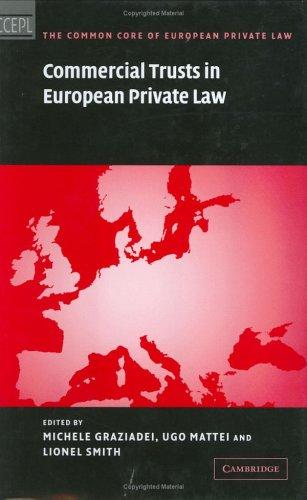 Commercial Trusts in European Private Law