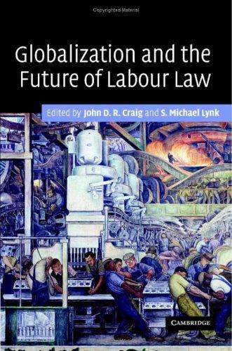 Globalization and the Future of Labour Law